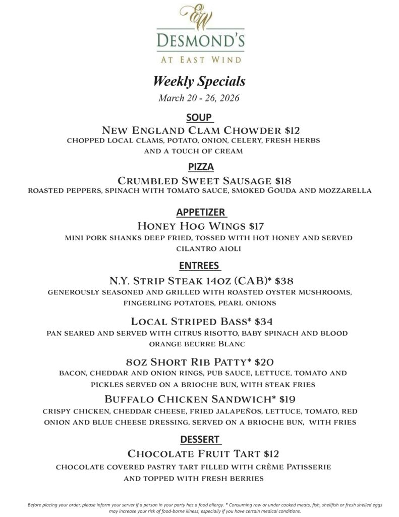 Weekly Specials Menu: Desmond's at East Wind